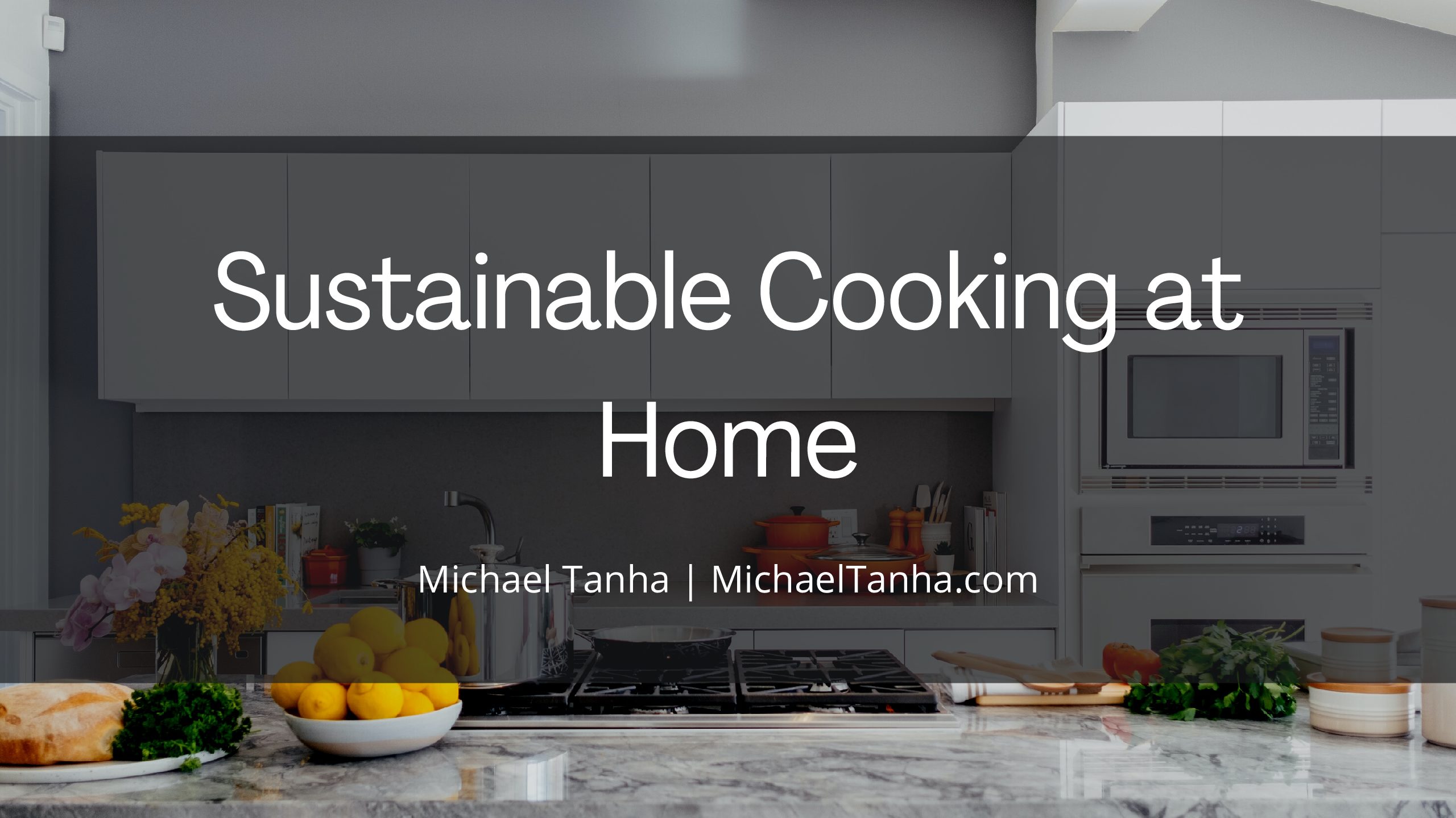 Sustainable Cooking at Home