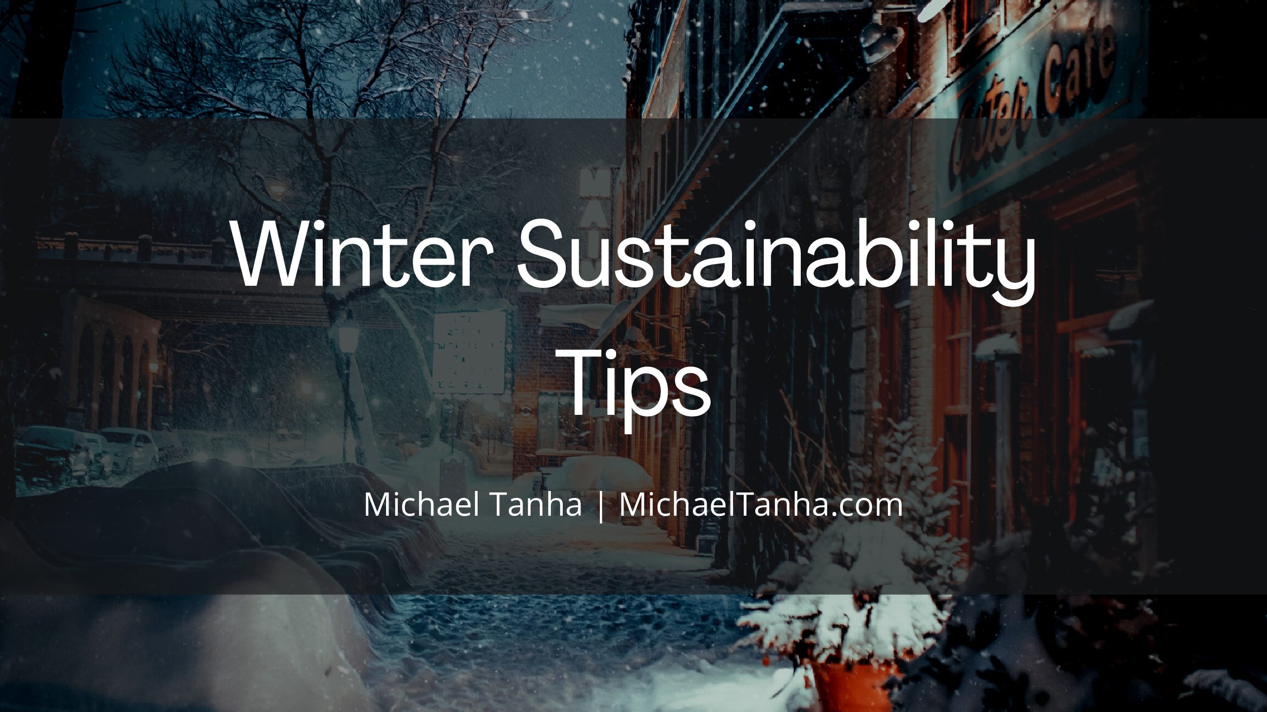 Winter Sustainability Tips